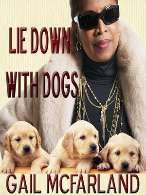 cover image of Lie Down With Dogs